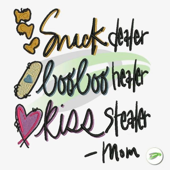 Snack Dealer | Boo Boo Healer | Kiss Stealer | Embroidery Design