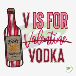 V for Valentine Vodka Embroidery design